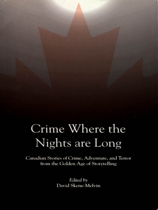Title details for Crime Where the Nights are Long by David Skene-Melvin - Available